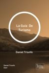 Livre numérique La Guía De Turismo