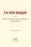Livre numérique Les actes manqués