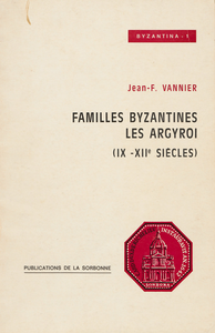 Livre numérique Familles byzantines : les Argyroi (IXe-XIe siècles)