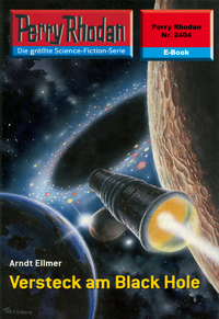 Livro digital Perry Rhodan 2404: Versteck am Black Hole