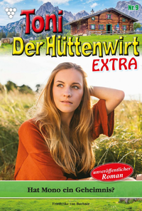 Livre numérique Toni der Hüttenwirt Extra 9 – Heimatroman