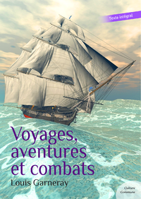 E-Book Voyages, aventures et combats (Autobiographie d'un corsaire)