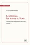 Livre numérique Les Bororó, les araras et Nous. Volume1