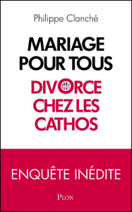 Livre numérique Mariage pour tous : divorce chez les cathos