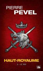 E-Book Haut-Royaume, T3 : Le Roi
