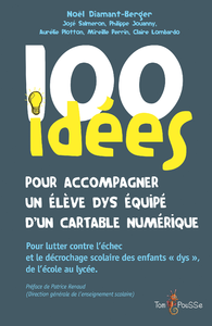 Electronic book 100 idées pour accompagner un élève dys équipé d'un cartable numérique