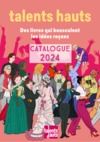 Electronic book Talents Hauts - Catalogue 2024