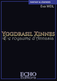 Electronic book Yggdrasil Xinnes - Le royaume d’Annasia
