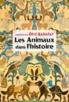 E-Book Les animaux dans l'histoire