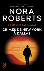 Electronic book Lieutenant Eve Dallas (Tome 33) - Crimes de New York à Dallas
