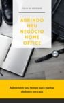 Livro digital Abrindo meu negócio home office