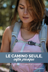 E-Book Le Camino seule, enfin presque