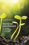 Livre numérique Manifeste paradisiaque : jardinage, permaculture & spiritualité