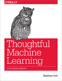 Livre numérique Thoughtful Machine Learning