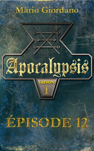 Livre numérique Apocalypsis - Épisode 12 et épilogue