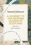 Electronic book A Journey to the Western Islands of Scotland: A Quick Read edition