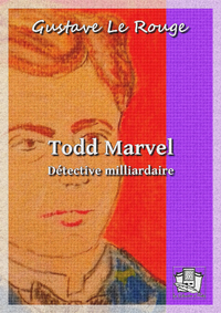 Livre numérique Todd Marvel détective milliardaire