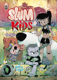 E-Book Slum Kids - Tome 1