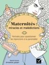 Livre numérique Maternités : miracles et malédictions