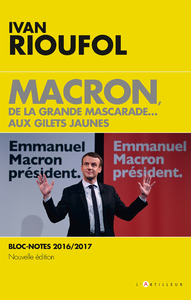 Livre numérique Macron, de la grande mascarade... aux gilets jaunes