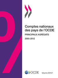 Livre numérique Comptes nationaux des pays de l'OCDE, Volume 2014 Numéro 1