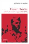 Livre numérique Enver Hoxha. Albanie, les années rouges (1944-1991)