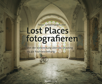 Livre numérique Lost Places fotografieren