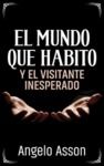Libro electrónico El mundo que habito y el visitante inesperado