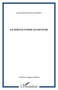 Electronic book LE SERVICE PUBLIC EN DEVENIR