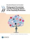 Electronic book Pedagogical Knowledge and the Changing Nature of the Teaching Profession