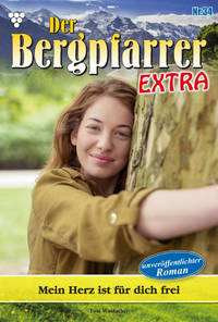 Libro electrónico Der Bergpfarrer Extra 34 – Heimatroman