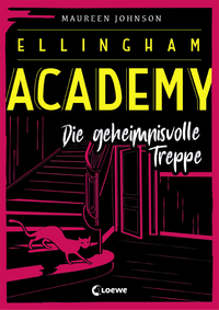 Livre numérique Ellingham Academy (Band 2) - Die geheimnisvolle Treppe