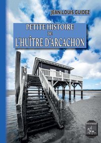 Livre numérique Petite Histoire de l'Huître d'Arcachon