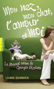 Livre numérique Le journal intime de Georgia Nicolson (Tome 1) - Mon nez, mon chat, l'amour... et moi