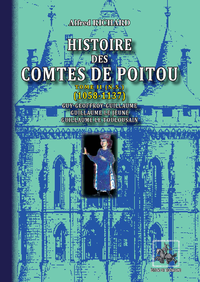 Livre numérique Histoire des Comtes de Poitou (Tome 2 n. s. : 1058-1137)