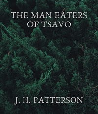 Livre numérique The Man Eaters of Tsavo
