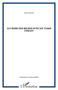 Livre numérique Le crime des riches suivi de "Paris forain"