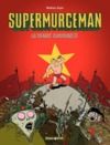 Electronic book Supermurgeman - Tome 2 - La menace communiste