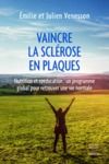 Libro electrónico Vaincre la sclérose en plaques