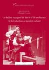 Livre numérique Le théâtre espagnol du Siècle d'Or en France