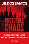 Electronic book Protocole chaos - Quels sont les liens entre Trump et la Russie ?