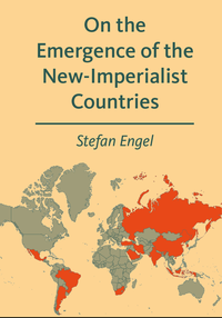 Libro electrónico On the Emergence of the New-Imperialist Countries