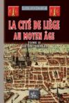 Livre numérique La Cité de Liège au Moyen Âge (Tome 2)