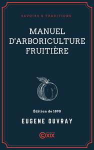 Livre numérique Manuel d'arboriculture fruitière