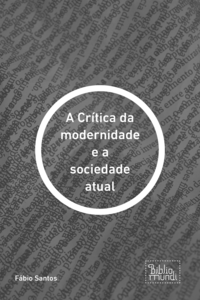 Libro electrónico A Crítica da modernidade e a sociedade atual