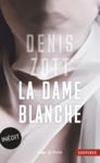 Libro electrónico La dame blanche - Inédit