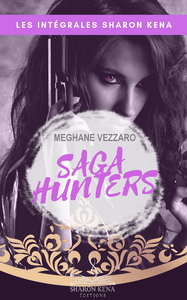 Livre numérique Saga Hunters - L'intégrale