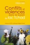 Electronic book Conflits et violences dans le bassin du lac Tchad