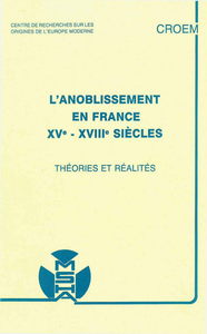 Livre numérique L’anoblissement en France, XVe-XVIIIe siècles