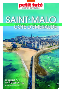 Electronic book SAINT MALO - CÔTE D’EMERAUDE 2023/2024 Carnet Petit Futé